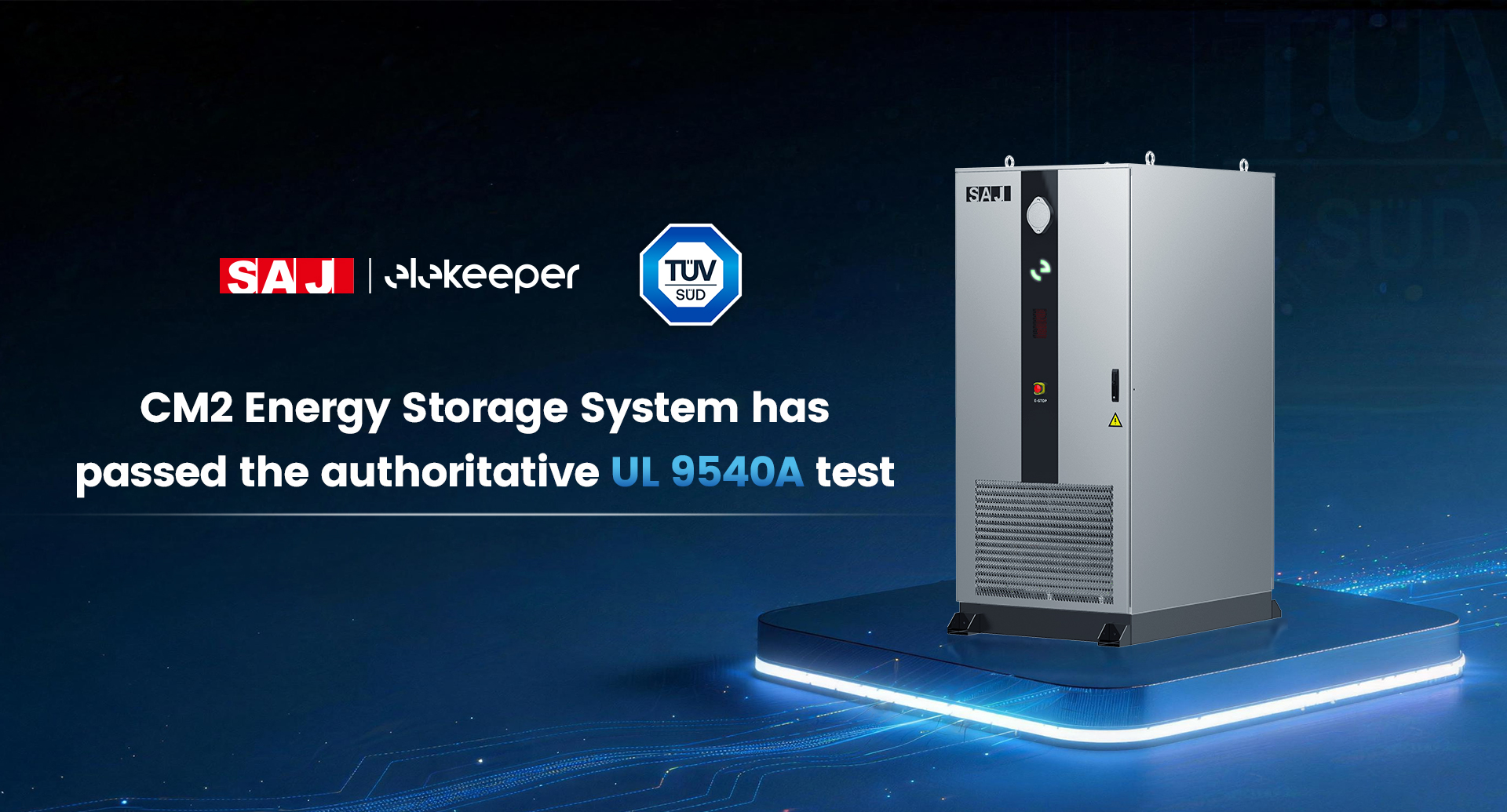 Les systèmes de stockage d'énergie à usage commercial et industriel SAJ CM2 ont passé avec succès le test de sécurité UL 9540A réalisé par TÜV SÜD